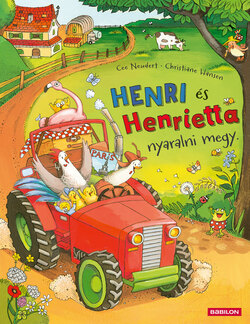 Henri és Henrietta nyaralni megy